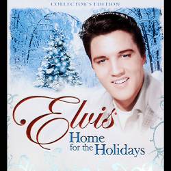 Elvis Presley : Home for the Holidays